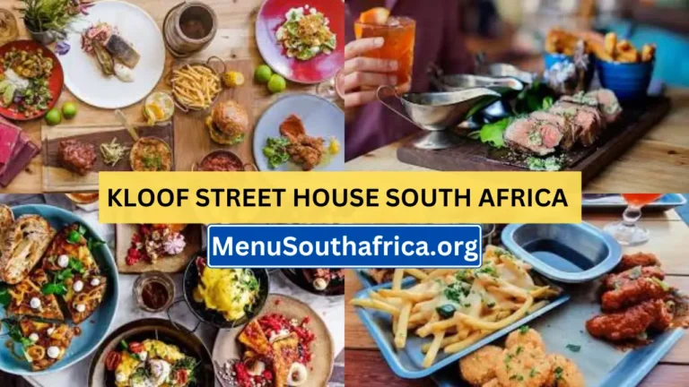Kloof Street House South Africa Menu Latest & Updated Prices 2024