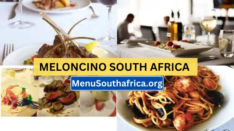 Meloncino South Africa Menu Latest & Updated Prices 2024