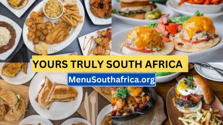 Yours Truly South Africa Menu Updated Prices List 2024