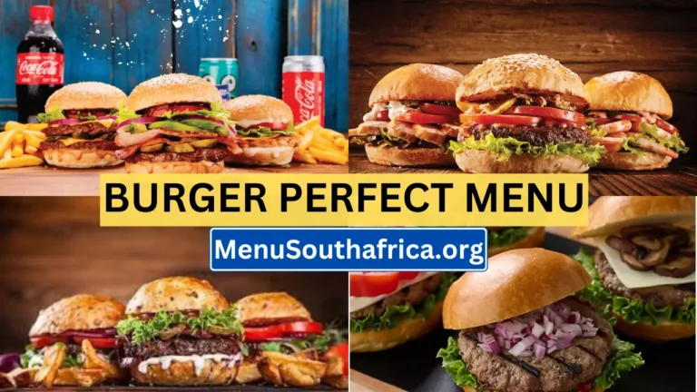 Burger Perfect South Africa Menu Latest Prices List 2024