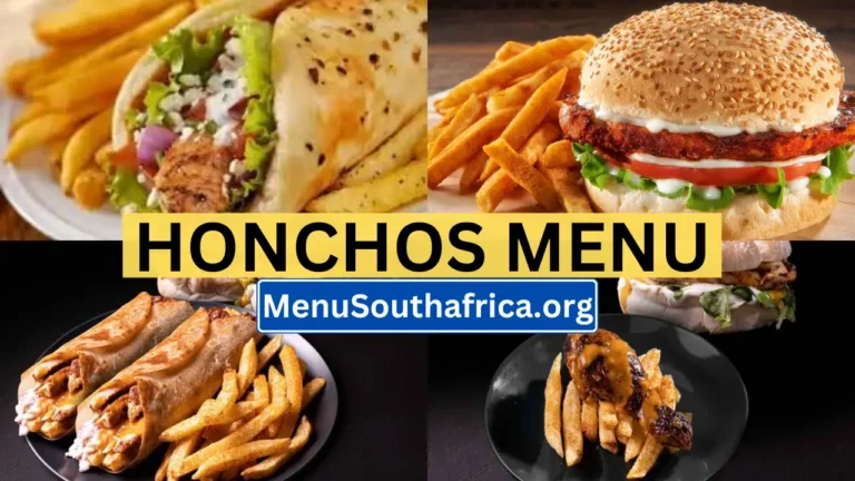 Honchos South Africa Menu & Latest Prices List 2024