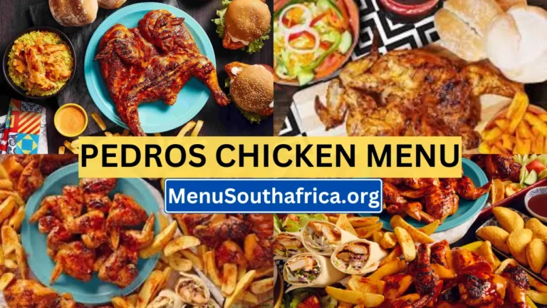 Pedros Chicken South Africa Menu New Prices 2024
